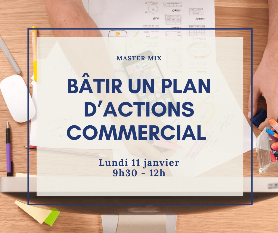 master mix : batir un plan d'actions commercial