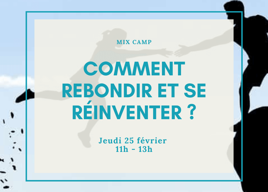 Comment adapter mon entreprise au contexte actuel ?