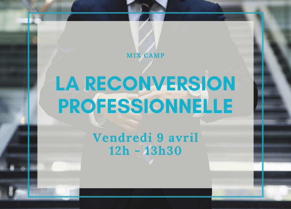 La reconversion professionnelle