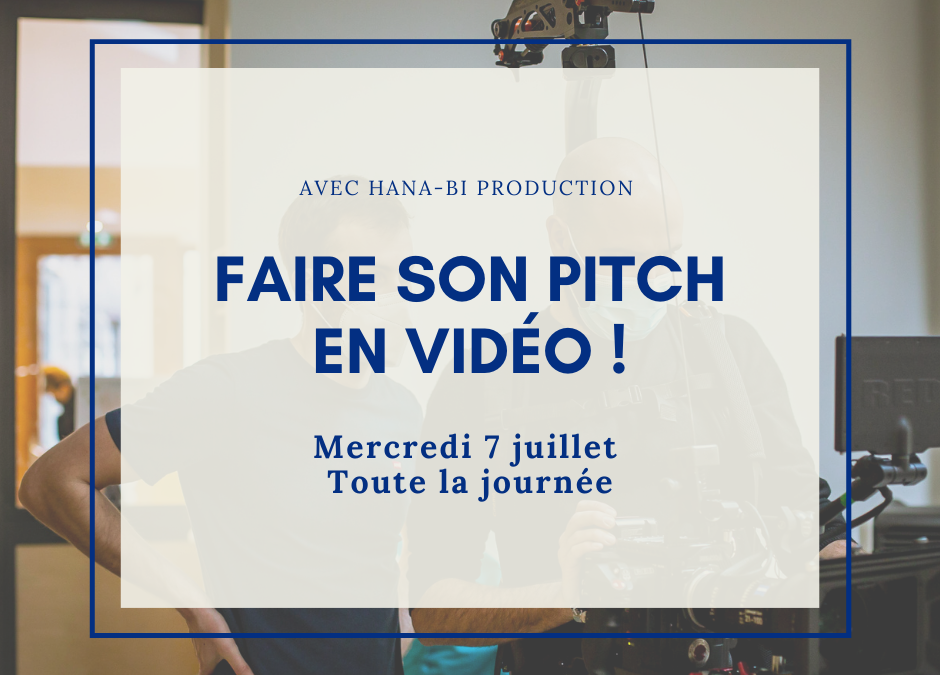 Son Pitch Vidéo en un jour !