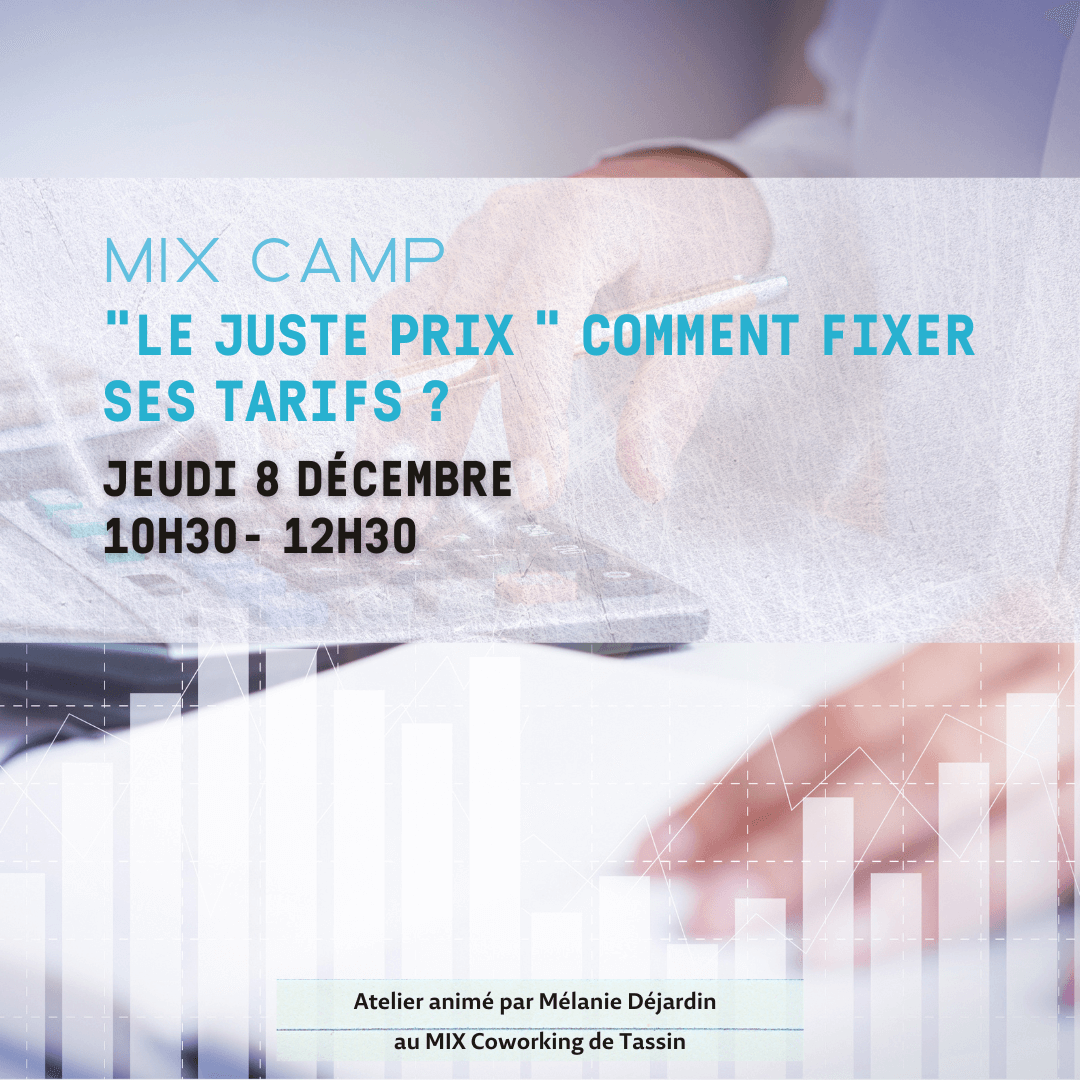 MIX CAMP - Comment fixer ses prix