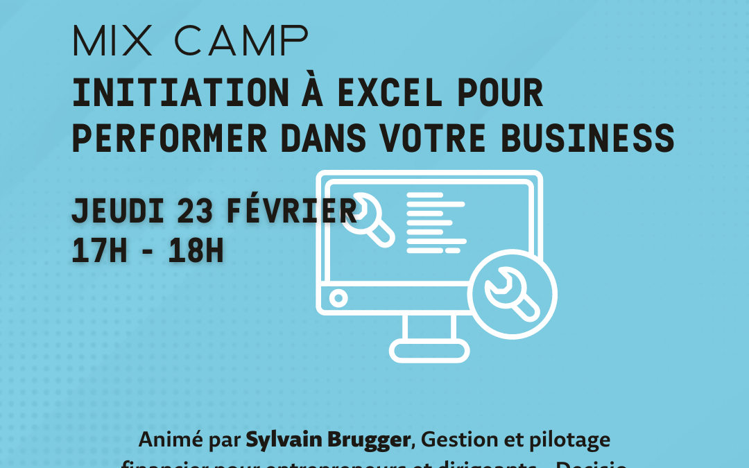 Initiation à Excel pour performer dans votre business