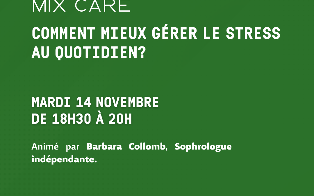 Comment mieux gérer le stress au quotidien ?