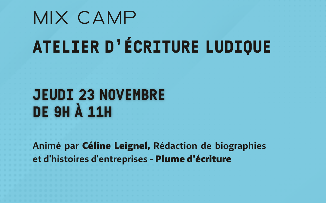 Atelier d&rsquo;écriture ludique