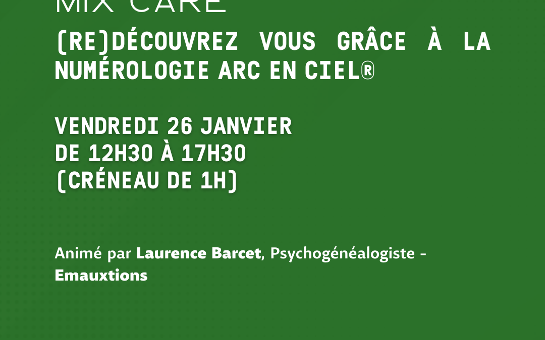 (Re)découvrez vous grâce à la Numérologie Arc en Ciel® 